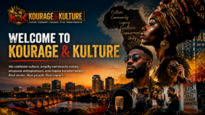 Welcome to Kourage & Kulture
